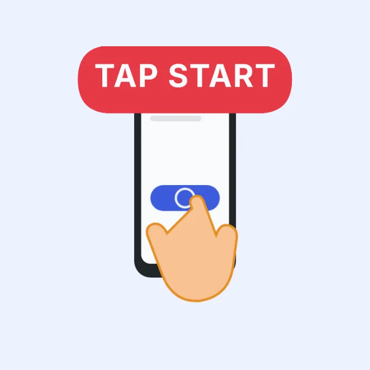 A GIF of a finger tapping a button on a phone with the words Tap Start in a red pill above it
