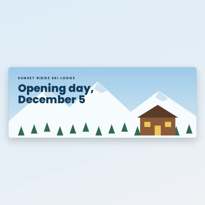 A Sunset Ridge Ski Lodge banner: opening day, December 5, snowy peaks and a cabin