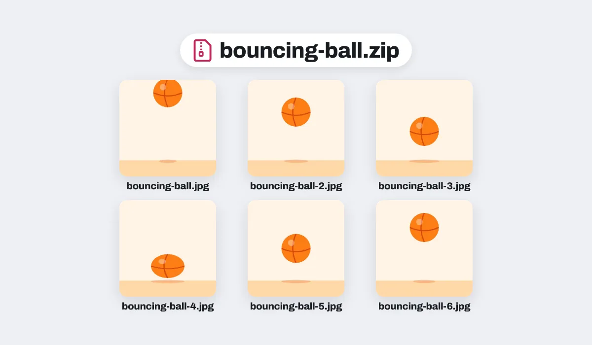 A bouncing ball GIF of six frames, downloaded as six JPGs in one zip, bouncing-ball.zip: bouncing-ball.jpg, then bouncing-ball-2.jpg to bouncing-ball-6.jpg, the ball higher or lower in each