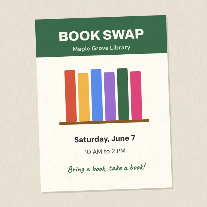 The Maple Grove Library Book Swap flyer, Saturday, June 7, 10 AM to 2 PM