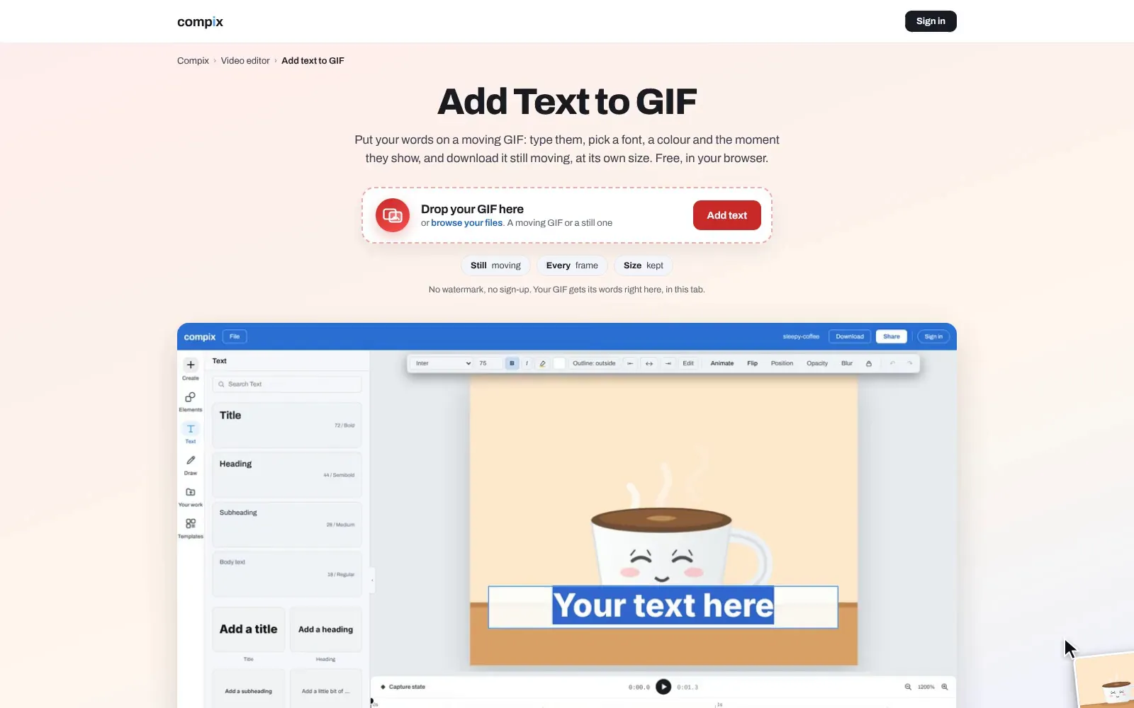 The add text to GIF page, its drop box, and below it the Compix editor with a sleepy coffee cup GIF made for it, open on its page with a line of words on it ready to type