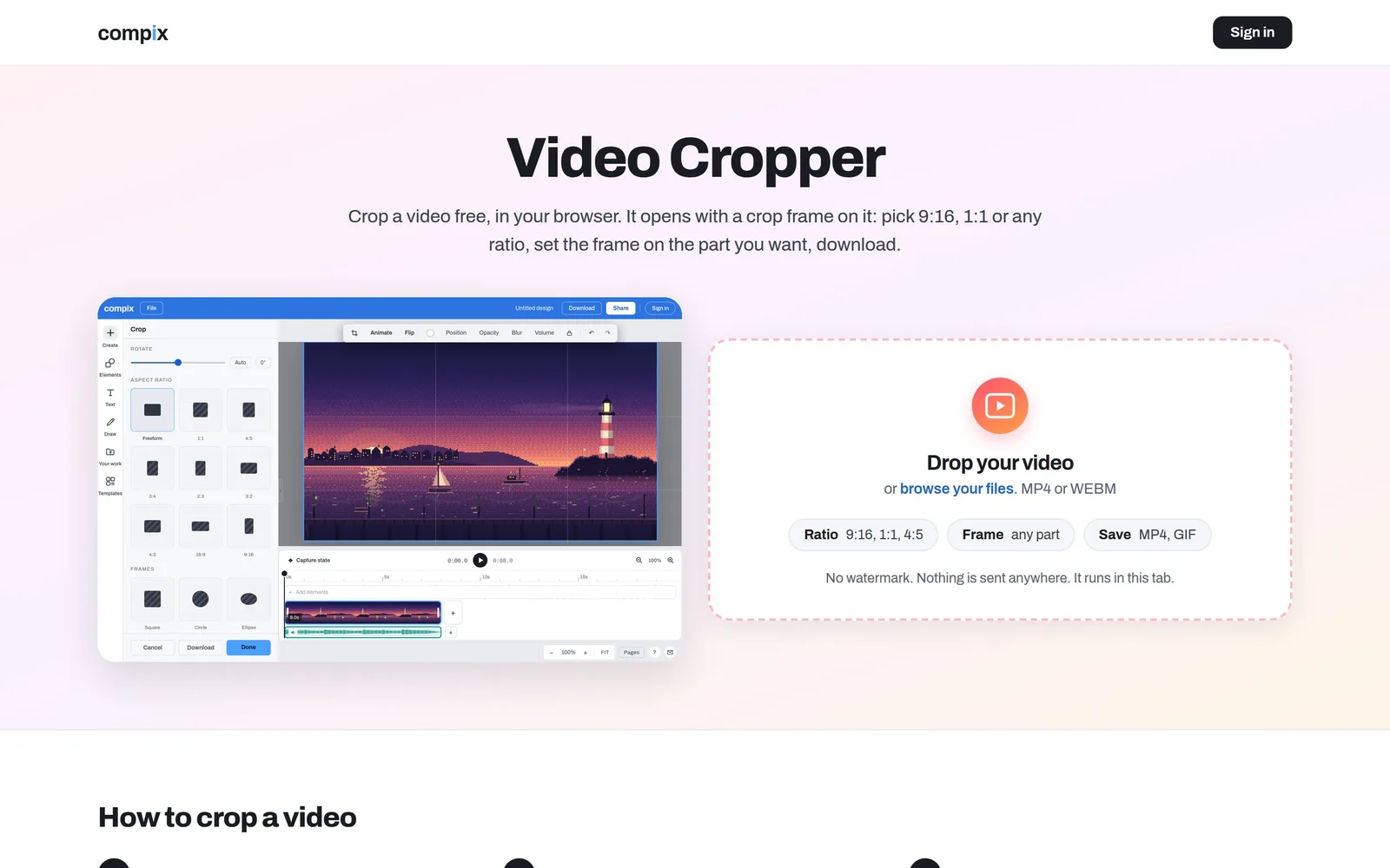A landscape video of a harbour dropped on this page opens in Compix with a crop frame on it; 9:16 is picked, the frame is set on the lighthouse, Done makes the video vertical, and it downloads as an MP4